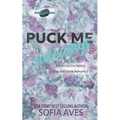Puck Me Sideways: a stalker hockey dark romance