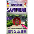 Swiped in Savannah: A Made in Savannah Cozy Mystery