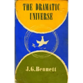 The Dramatic Universe: Volume 1: The Foundations of Natural Philosophy