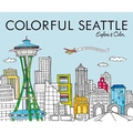 Colorful Seattle: Explore & Color