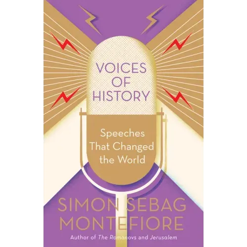 Voices of History: Speeches That Changed the World