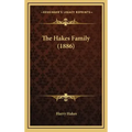 The Hakes Family (1886)