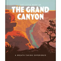 The Little Book of the Grand Canyon: A Breath-Taking Experience