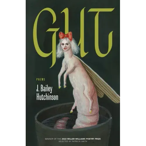 Gut: Poems
