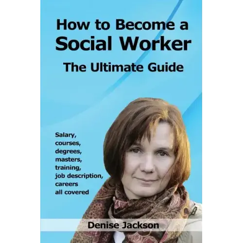 How to Become a Social Worker