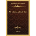 My Life as a Small Boy