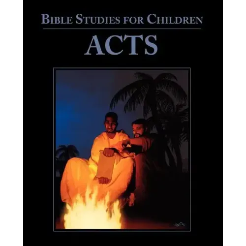 Bible Studies for Children: Acts