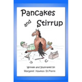 Pancakes and Stirrup 1