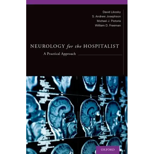 Neurology for the Hospitalist: A Practical Approach