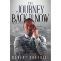 The Journey Back to Now