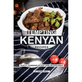 Tempting Kenyan Recipes: Your #1 Cookbook of East African Dish Ideas!