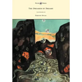 The Dreamer of Dreams - Illustrated by Edmund Dulac