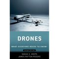 Drones, What Everyone Needs to Know