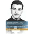 Nicola d'Onofrio, Santo Rosario Para La Salud: Oraciones de Consagracion Familiar
