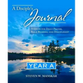 A Disciple's Journal Year A: A Guide for Daily Prayer, Bible Reading, and Discipleship
