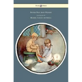 Peter Pan and Wendy - Illustrated by Mabel Lucie Attwell