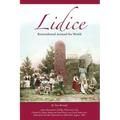 Lidice: Remembered Around the World
