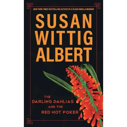 The Darling Dahlias and the Red Hot Poker