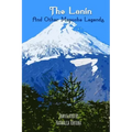The Lanin: And Other Mapuche Legends