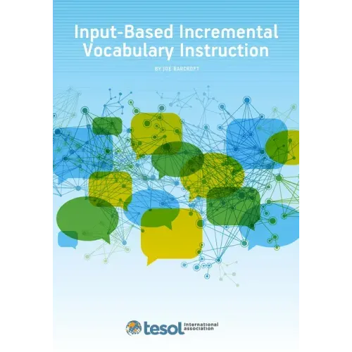 Input-Based Incremental Vocabulary Instruction
