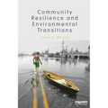 Community Resilience and Environmental Transitions