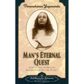 Man's Eternal Quest
