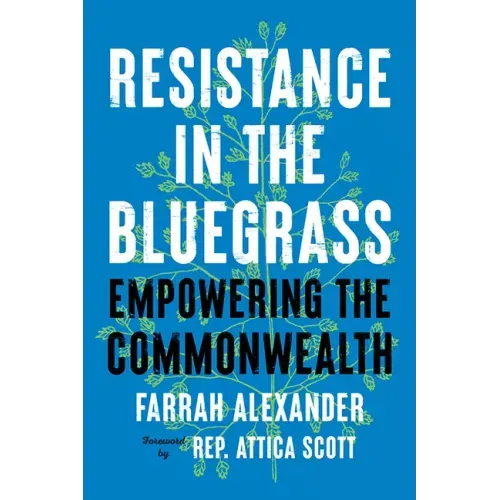 Resistance in the Bluegrass: Empowering the Commonwealth
