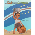 A Kid From Somada