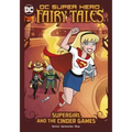 Supergirl and the Cinder Games