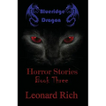 Blueridge Dragon Horror Stories Book Three