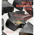 Nayla Romanos Iliya: The Phoenician Alphabet