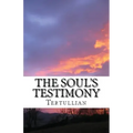The Soul's Testimony