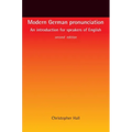 Modern German Pronunciation: An Introduction for Speakers of English
