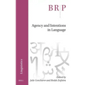 Agency and Intentions in Language