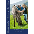A Horse for Ella (A Level 1 Early Reader Book)