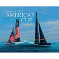 The Story of the America's Cup: 1851-2021