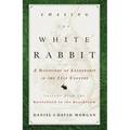 Chasing the White Rabbit: A Discovery of Leadership in the 21st Century