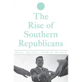 The Rise of Southern Republicans