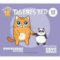 Tas Likes Ted: Book 12