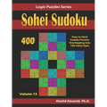 Sohei Sudoku: 400 Easy to Hard Sudoku Puzzles Overlapping into 100 Sohei Style
