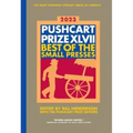 The Pushcart Prize XLVII: Best of the Small Presses 2023 Edition