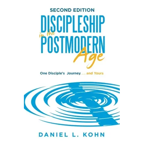 Discipleship in the Postmodern Age