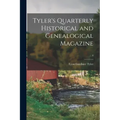 Tyler's Quarterly Historical and Genealogical Magazine; 4