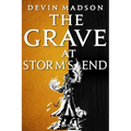 The Grave at Storm's End