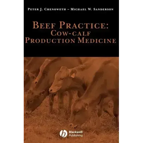 Beef Practice: Cow-Calf Production Medicine