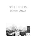 Soft Targets