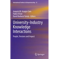 University-Industry Knowledge Interactions: People, Tensions and Impact