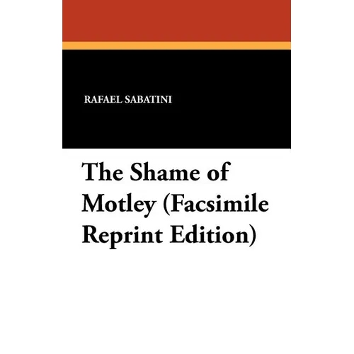 The Shame of Motley