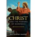 Christ and the Powers of Darkness