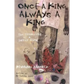 Once a King, Always a King: The Unmaking of a Latin King